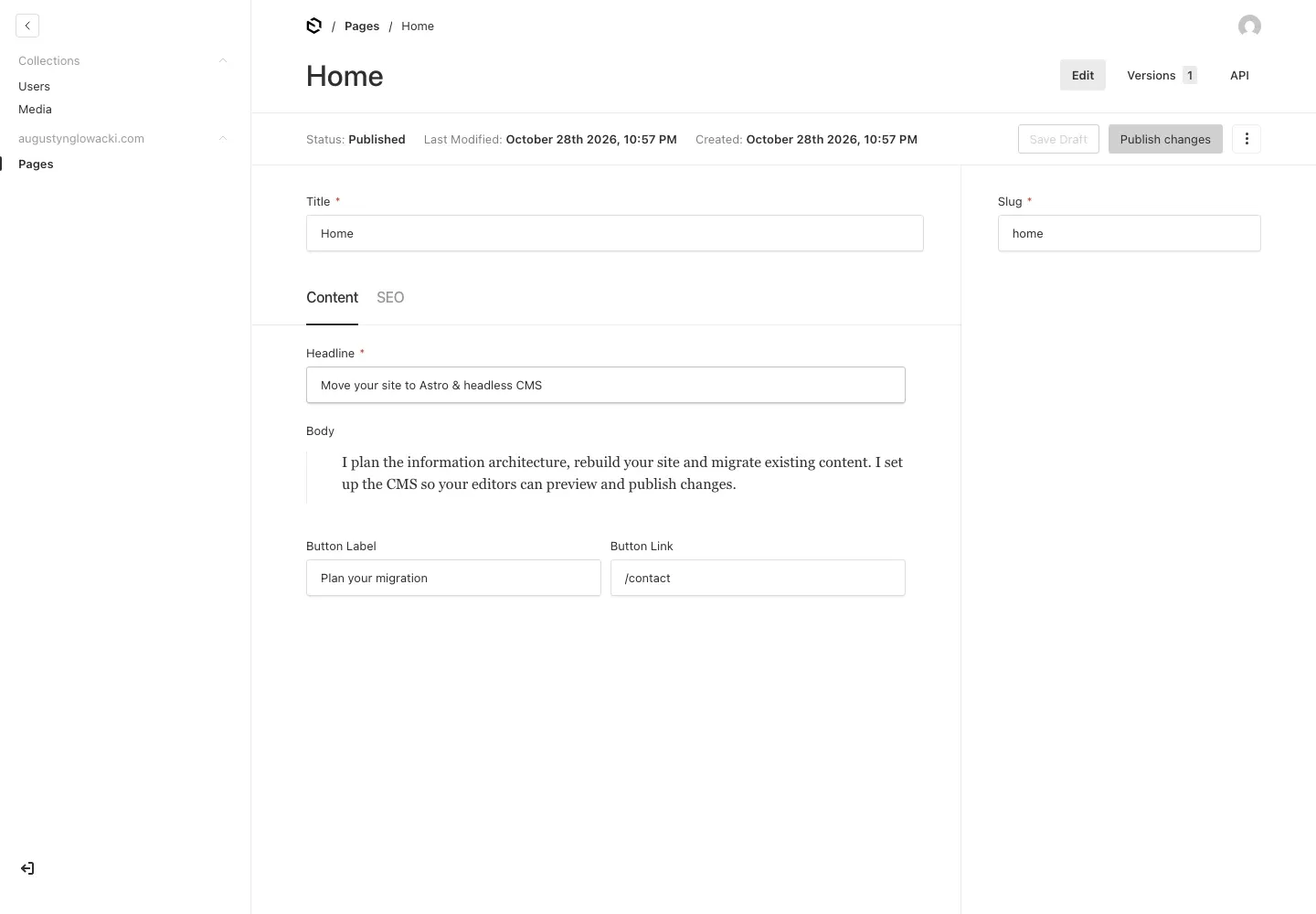 My Payload demo showing the Home page headline, body and button fields in the full editor.